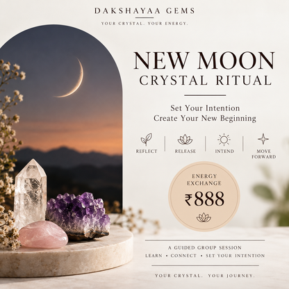 Promotional graphic for a 'New Moon Crystal Ritual' by Dakshaya Gems, featuring crystals on a stone pedestal against a sunset mountain backdrop, alongside text detailing the guided group session price of ₹888.